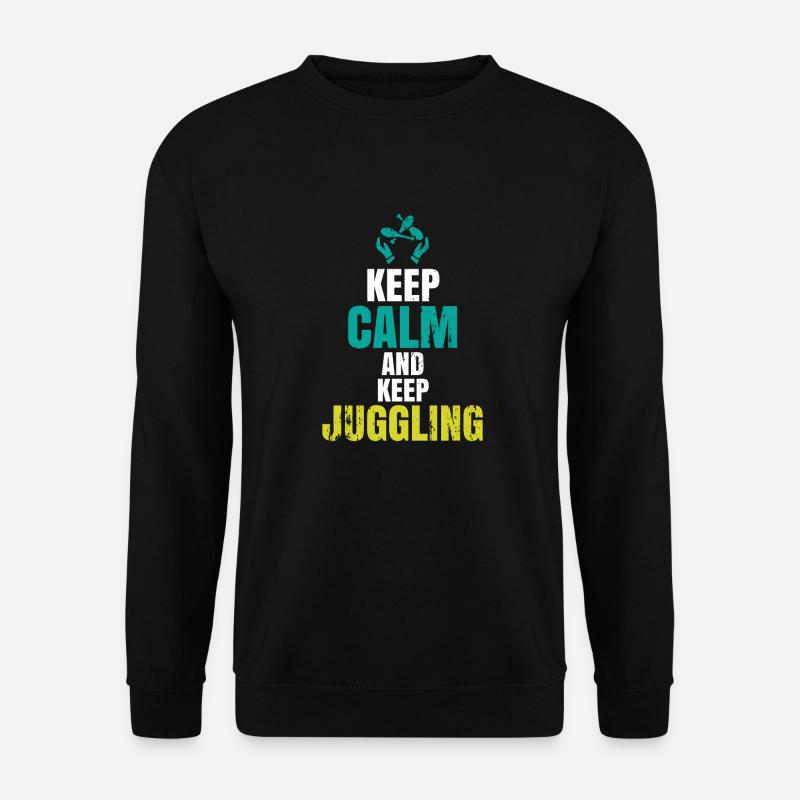 Jonglieren Spruch - Unisex Pullover - Schwarz
