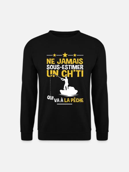 Nord pas de calais chti ch'ti pêche pêcheur - Sweat-shirt Unisexe - noir