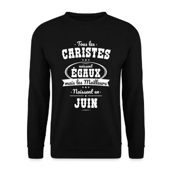 Caristes égaux meilleurs naissent en Juin - Sweat-shirt Unisexe - noir - Devant - Alina (178cm) & Michal (187cm)