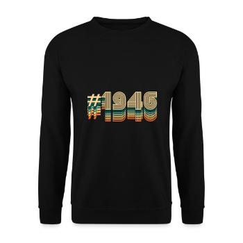 76 Anniversaire Millésime 1946 - Sweat-shirt Unisexe - noir - Devant - Alina (178cm) & Michal (187cm)