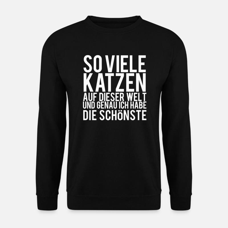 Funny cats saying - Unisex Sweatshirt - black