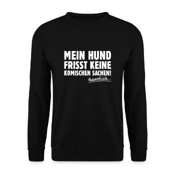 Funny dog saying dog owner gift - Unisex Sweatshirt - black - Front - Alina (178cm) & Michal (187cm)