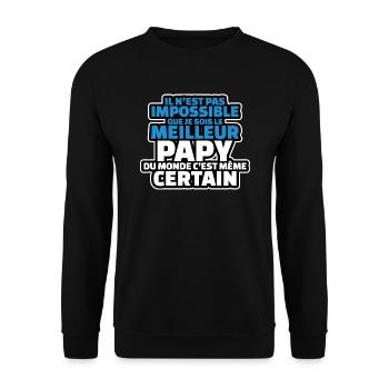 pas impossible que je sois le meilleur papy - Sweat-shirt Unisexe - noir - Devant - Alina (178cm) & Michal (187cm)