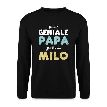Dieser Geniale Papa Gehört Zu Milo - Unisex Pullover - Schwarz - Vorne - Alina (178cm) & Michal (187cm)