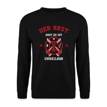 Der Arzt Sagt Es Ist Unheilbar - Unisex Pullover - Schwarz - Vorne - Alina (178cm) & Michal (187cm)