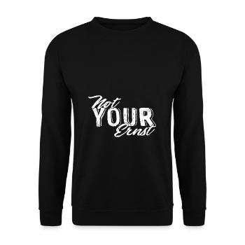 Not Your Ernst Nicht dein Ernst Denglisch als Gesc - Unisex Pullover - Schwarz - Vorne - Alina (178cm) & Michal (187cm)