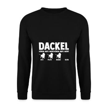DACKEL HÖREN AUFS WORT SITZ PLATZ KOMM BLEIB - Dac - Unisex Pullover - Schwarz - Vorne - Alina (178cm) & Michal (187cm)