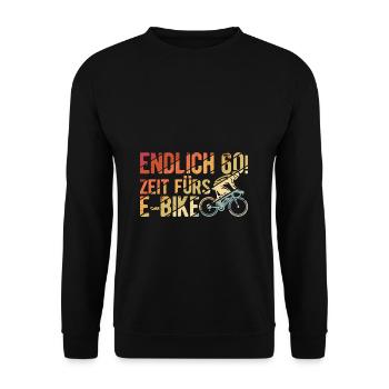 Endlich 60 Zeit fürs E-Bike - Fahrradtour Party Ra - Unisex Pullover - Schwarz - Vorne - Alina (178cm) & Michal (187cm)