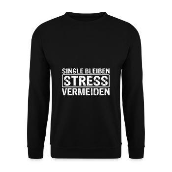 Single Bleiben Stress Vermeiden - Solo Trennung Sp - Unisex Pullover - Schwarz - Vorne - Alina (178cm) & Michal (187cm)