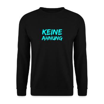 Keine Ahnung - Unisex Pullover - Schwarz - Vorne - Alina (178cm) & Michal (187cm)
