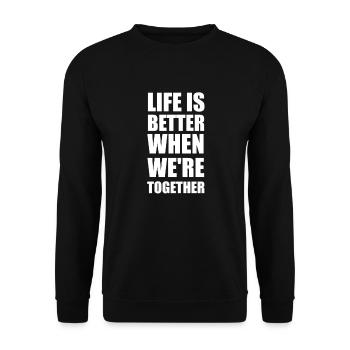 Life Life Good luck together friendship partner - Unisex Sweatshirt - black - Front - Alina (178cm) & Michal (187cm)