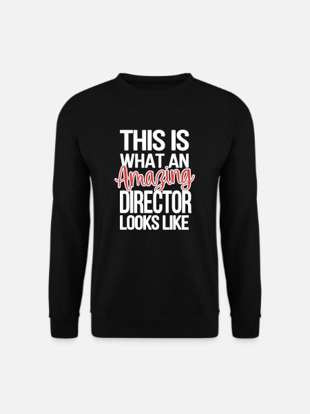 Fier directeur Gift Director Appréciation - Sweat-shirt Unisexe - noir