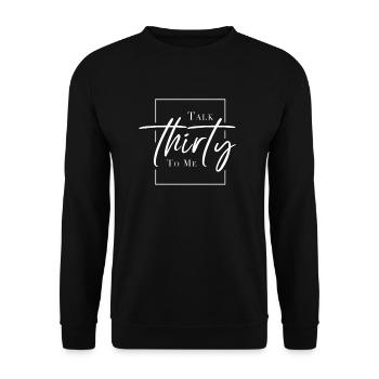 Drôle de t-shirt de 30 ans - Sweat-shirt Unisexe - noir - Devant - Alina (178cm) & Michal (187cm)