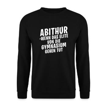 Lustige Abitur Abschluss Sprüche - Unisex Pullover - Schwarz - Vorne - Alina (178cm) & Michal (187cm)
