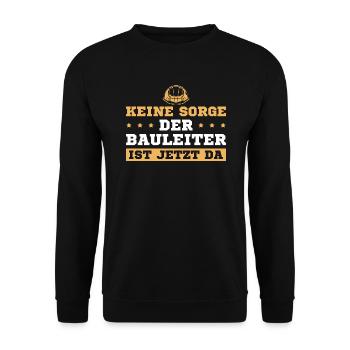 Der Bauleiter ist da Bauleitung Bauaufsicht - Unisex Pullover - Schwarz - Vorne - Alina (178cm) & Michal (187cm)