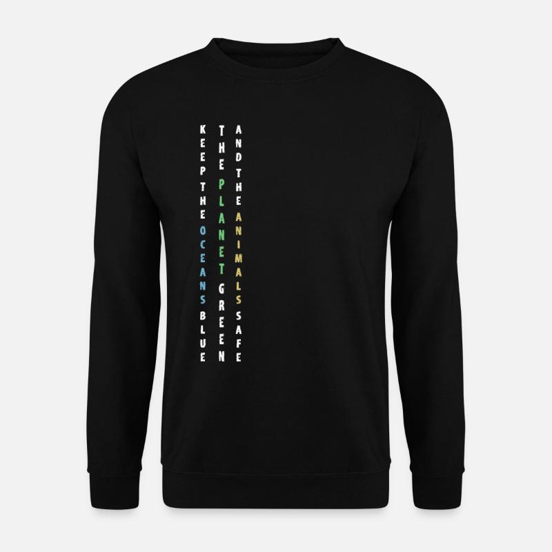 Keep the Planet green Umweltschutz Tierschutz öko - Unisex Pullover - Schwarz