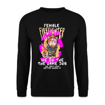 Pompier Nous faisons le même travail Sauveteur F - Sweat-shirt Unisexe - noir - Devant - Alina (178cm) & Michal (187cm)
