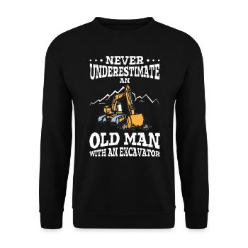 Ne sous-estimez jamais un vieil homme avec une excavatrice - Sweat-shirt Unisexe - noir - Devant - Alina (178cm) & Michal (187cm)