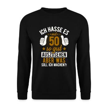 50 Jahre Spruch lustig 50 Geburtstag Geschenk - Unisex Pullover - Schwarz - Vorne - Alina (178cm) & Michal (187cm)