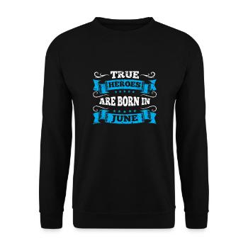 Anniversaire juin vrais héros en juin Grunge - Sweat-shirt Unisexe - noir - Devant - Alina (178cm) & Michal (187cm)