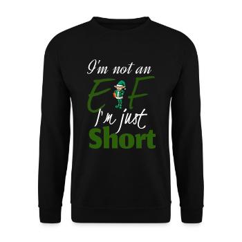 I'm not an elf i'm just short - Unisex Sweatshirt - black - Front - Alina (178cm) & Michal (187cm)