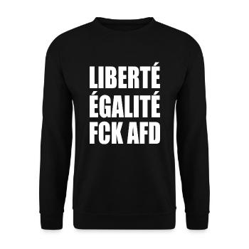 Gegen rechts - Liberté Égalité FCK AFD - Unisex Pullover - Schwarz - Vorne - Alina (178cm) & Michal (187cm)