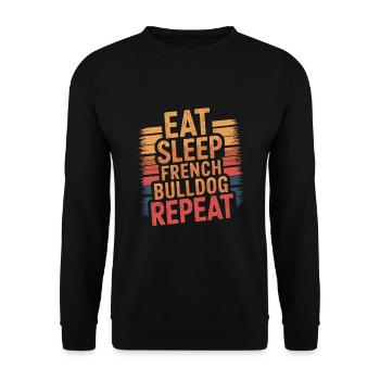 Eat. Sleep. French Bulldog. Repeat. - Unisex Sweatshirt - black - Front - Alina (178cm) & Michal (187cm)