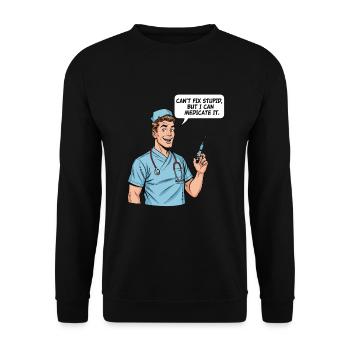 Funny Nurse Saying – Stupidity Medication - Unisex Sweatshirt - black - Front - Alina (178cm) & Michal (187cm)