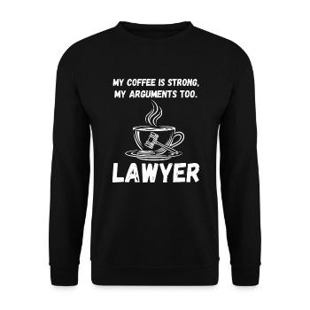 Starker Kaffee, starke Argumente - Anwalt Power! - Unisex Pullover - Schwarz - Vorne - Alina (178cm) & Michal (187cm)