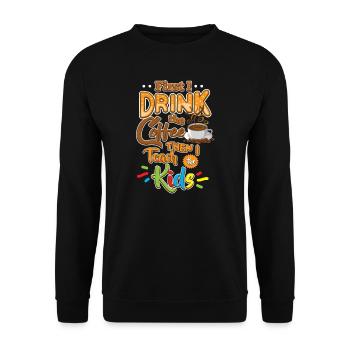 Teacher Teacher's Day Coffee Teacher's Gift - Unisex Sweatshirt - black - Front - Alina (178cm) & Michal (187cm)
