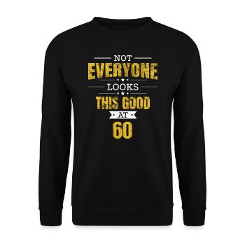 60. Geburtstag Geschenk Retro Sixty 60 Jahre Looks - Unisex Pullover - Schwarz - Vorne - Alina (178cm) & Michal (187cm)