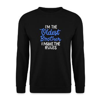 Oldest Brother Make The Rules Gift For Big Bros - Unisex Sweatshirt - black - Front - Alina (178cm) & Michal (187cm)