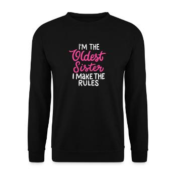 Älteste Schwester machen Regeln lustiges Geschenk für Schwestern - Unisex Pullover - Schwarz - Vorne - Alina (178cm) & Michal (187cm)