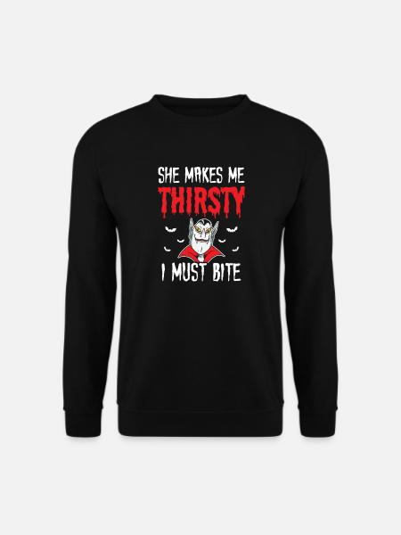 Halloween macht sie mich durstig muss Vampir beißen - Unisex Pullover - Schwarz