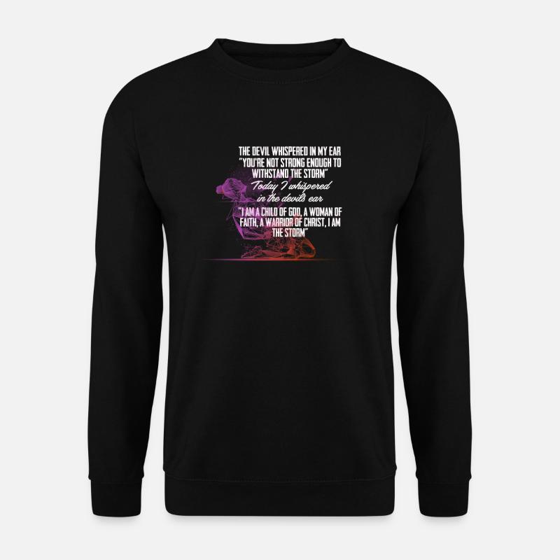 Kind Gottes - Frau des Glaubens - Krieger Christi - Unisex Pullover - Schwarz