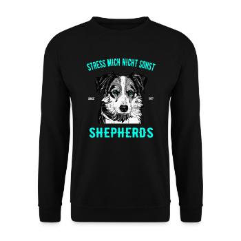 Australian Shepherd Design - Stress mich nicht - Unisex Pullover - Schwarz - Vorne - Alina (178cm) & Michal (187cm)