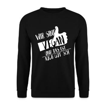 Vegan Gut so Daumen hoch SabineVegan HerzAufShirt - Unisex Pullover - Schwarz - Vorne - Alina (178cm) & Michal (187cm)