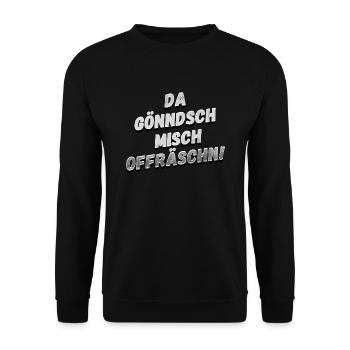 Da gönndsch misch offräschn - Unisex Pullover - Schwarz - Vorne - Alina (178cm) & Michal (187cm)