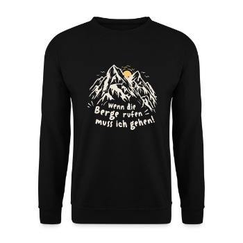 Wenn die Berge rufen. Wandern Outdoor Natur - Unisex Pullover - Schwarz - Vorne - Alina (178cm) & Michal (187cm)