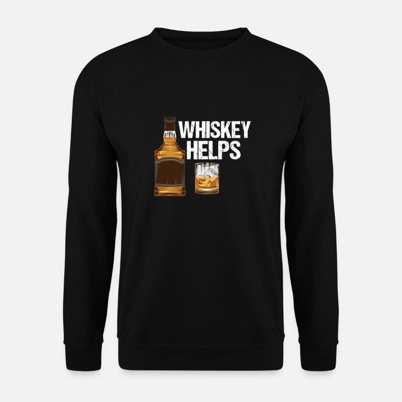 Le whisky aide - l'alcool - Sweat-shirt Unisexe - noir