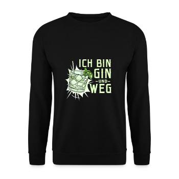 Ich bin Gin und weg - Unisex Pullover - Schwarz - Vorne - Alina (178cm) & Michal (187cm)