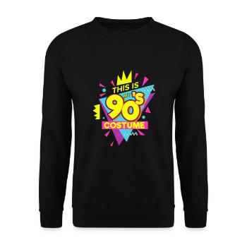 Ceci est mon costume des années 90 Costume de fête des années 90. - Sweat-shirt Unisexe - noir - Devant - Alina (178cm) & Michal (187cm)