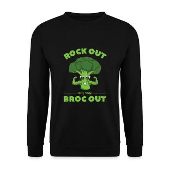 Rock Out With Your Broc Out Broccoli Fitness - Unisex Sweatshirt - black - Front - Alina (178cm) & Michal (187cm)