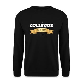 Collègue En Or Cadeau Sympa Homme Femme - Sweat-shirt Unisexe - noir - Devant - Alina (178cm) & Michal (187cm)