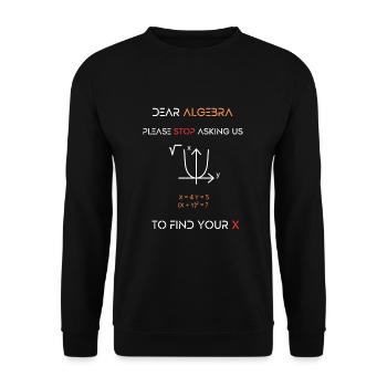 Not All Math Jokes Are Terrible Just Sum Funny - Unisex Sweatshirt - black - Front - Alina (178cm) & Michal (187cm)