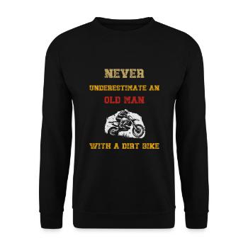 Unterschätzen Sie niemals einen alten Mann mit einem Dirtbike - Unisex Pullover - Schwarz - Vorne - Alina (178cm) & Michal (187cm)