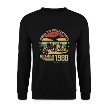 36 years old Aged to Perfection born: December 1988 - Unisex Sweatshirt - black - Front - Alina (178cm) & Michal (187cm)