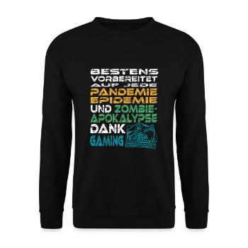 Bestens vorbereitet auf Corona dank Gaming - Unisex Pullover - Schwarz - Vorne - Alina (178cm) & Michal (187cm)