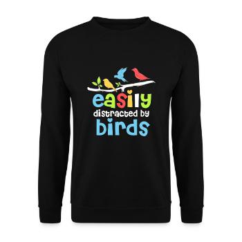 Easily Distracted By Birds Vogelliebhaber - Unisex Pullover - Schwarz - Vorne - Alina (178cm) & Michal (187cm)
