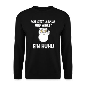 Was sitzt im Baum und winkt? Ein HUHU - Unisex Pullover - Schwarz - Vorne - Alina (178cm) & Michal (187cm)